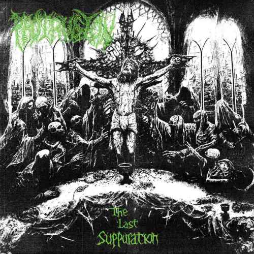 PROTRUSION - The Last Suppuration CD